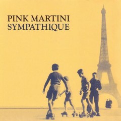 pink-martini-sympathique1.jpg